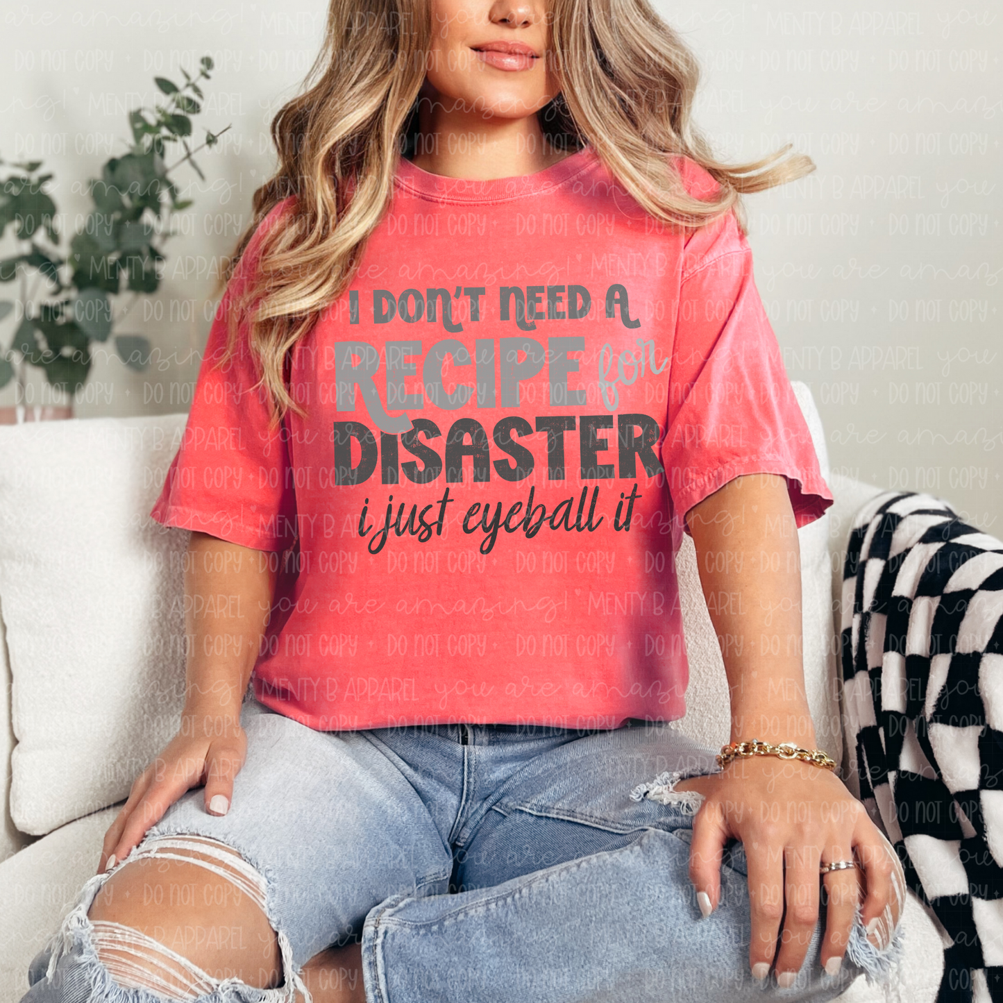 I Don’t Need a Recipe for Disaster