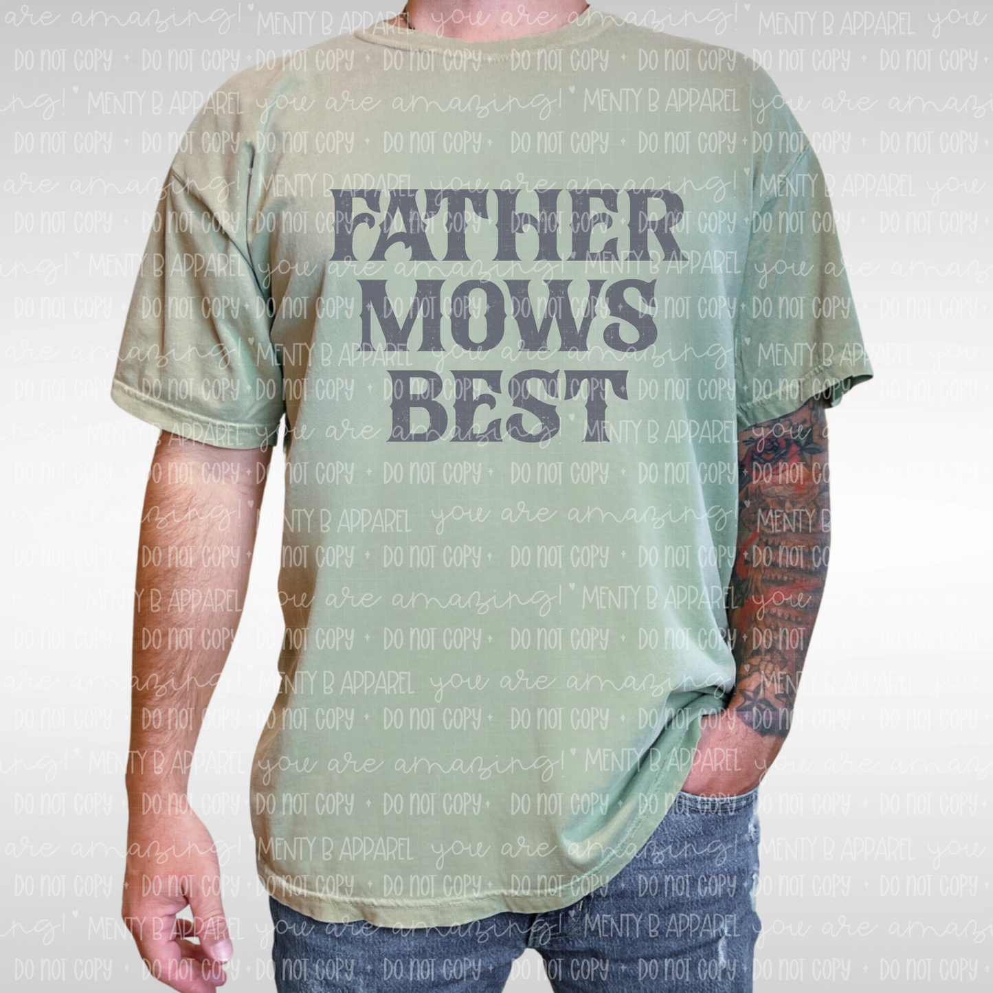 Father Mows Best