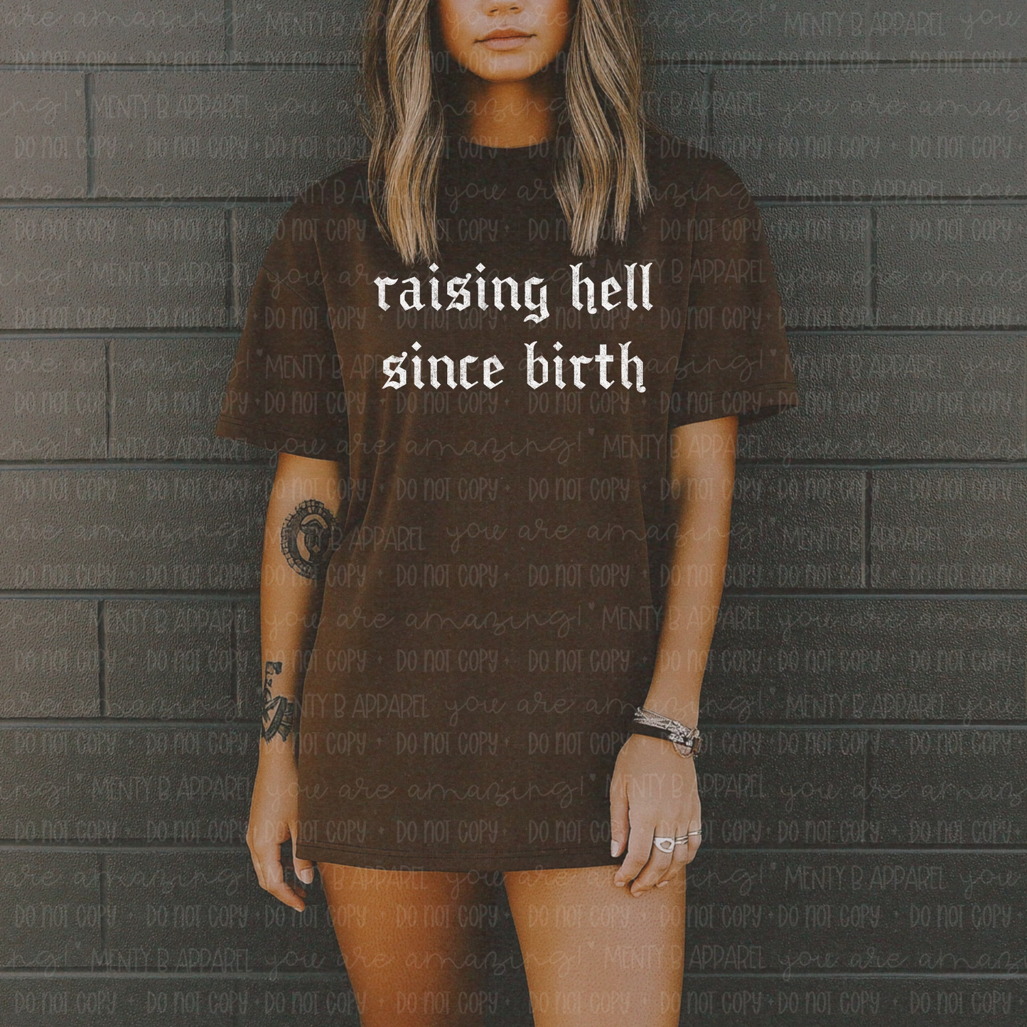 Raising Hell Since Birth