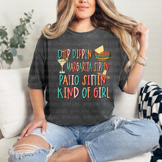 Chip Dippin’ Margarita Sippin’ Patio Sittin’