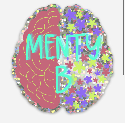 Menty B Sticker