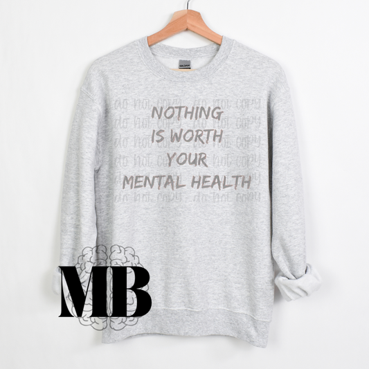 Nothing is Worth Your Mental Health